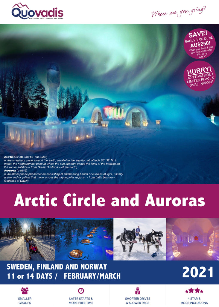 Quo Vadis Holidays "Arctic Circle and Auroras" Trip